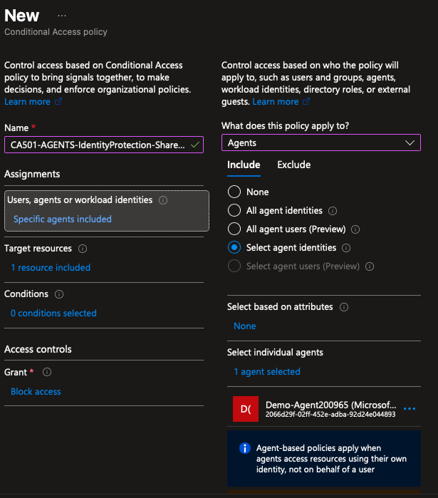 Conditional Access Policy mit Ziel 'Agents' → 'Select agent identities': Die Policy greift nur, wenn der Agent mit seiner eigenen Identität zugreift (autonom), nicht im OBO-Flow. Grant: Block access.