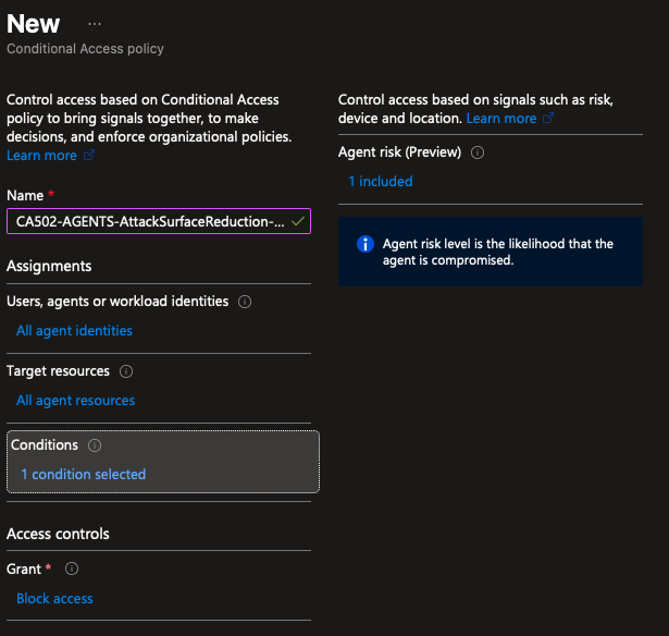 Risk-based Block: Die Policy zielt auf 'All agent identities', nutzt die Condition 'Agent risk (Preview)' und blockiert Agents, sobald ID Protection sie als high-risk einstuft.
