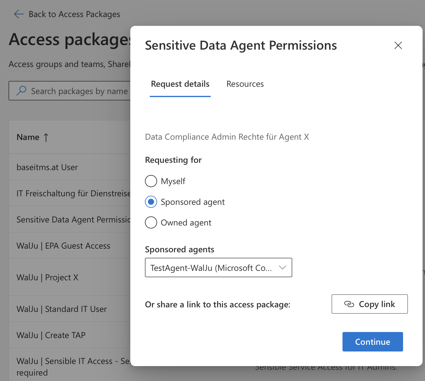 Access Package Request im My Access Portal: Der Sponsor beantragt Zugriff nicht für sich selbst, sondern über 'Requesting for → Sponsored agent' im Namen der Agent Identity (Human-in-the-Loop).